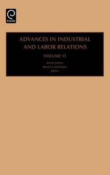 portada advances in industrial and labor relations, volume 15 (en Inglés)