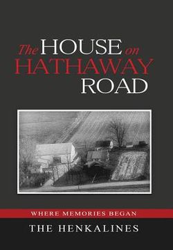 portada The House on Hathaway Road: Where Memories Began