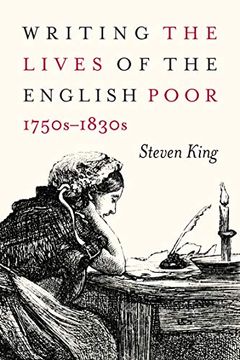 portada Writing the Lives of the English Poor, 1750S-1830S (States, People, and the History of Social Change) 