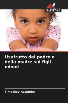 portada Usufrutto del padre e della madre sui figli minori (in Italian)