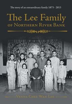 portada The Lee Family of Northern River Bank (in English)