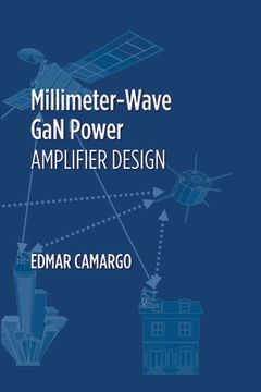 portada Millimeter-Wave Gan Power Amplifier Design (en Inglés)