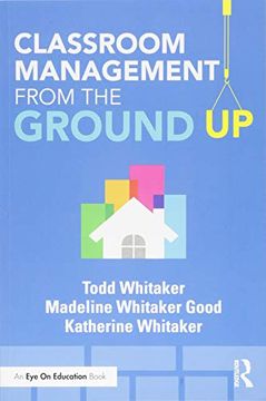 portada Classroom Management from the Ground Up (en Inglés)