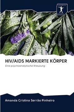 portada Hiv/AIDS Markierte Körper (en Alemán)