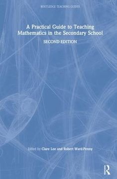 portada A Practical Guide to Teaching Mathematics in the Secondary School (en Inglés)