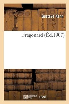 portada Fragonard . Texte de Gustave Kahn (en Francés)