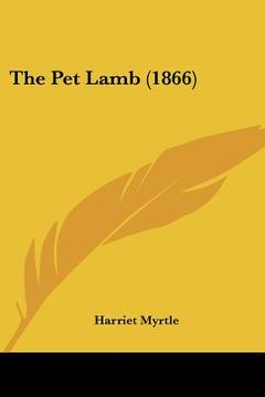 portada the pet lamb (1866)