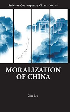 portada Moralization of China: 41 (Series on Contemporary China) (en Inglés)