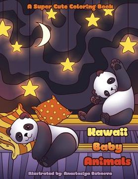 portada Kawaii Baby Animals: A Super Cute Coloring Book for Everyone (en Inglés)