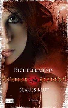 portada Vampire Academy 02: Blaues Blut