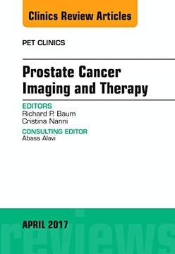portada Prostate Cancer Imaging and Therapy, an Issue of pet Clinics, 1e (The Clinics: Radiology) 