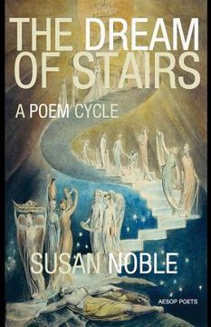 portada The Dream of Stairs: A Poem Cycle (en Inglés)