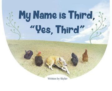 portada My Name is Third, "Yes, Third" (en Inglés)