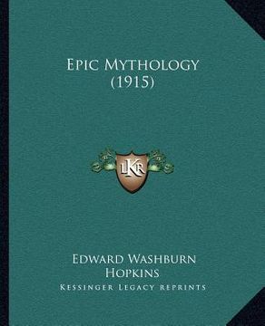 portada epic mythology (1915) (in English)