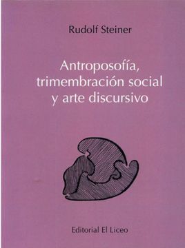 portada Antroposofía, Trimembración social y arte discursivo.