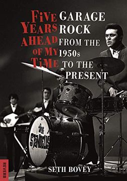 portada Five Years Ahead of my Time: Garage Rock From the 1950S to the Present (Reverb) 