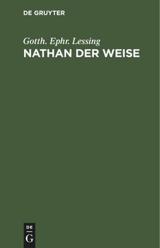 portada Nathan der Weise: Ein Dramatisches Gedicht in Fünf Aufzügen (en Alemán)