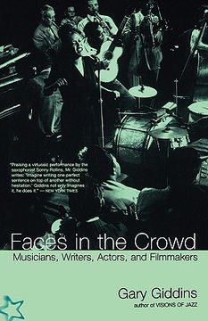 portada faces in the crowd: musicians, writers, actors, and filmmakers (en Inglés)