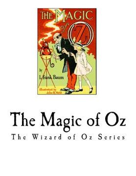 portada The Magic of Oz: The Wizard of Oz Series (en Inglés)