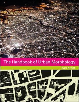 The Handbook of Urban Morphology (en Inglés)