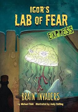 portada Brain Invaders - Express Edition (Igor'S lab of Fear - Express Editions) 