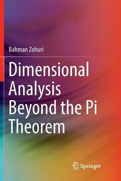 portada Dimensional Analysis Beyond the Pi Theorem (en Inglés)