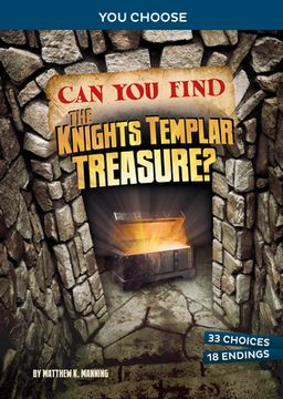 portada Can You Find the Knights Templar Treasure?: An Interactive Treasure Adventure (en Inglés)