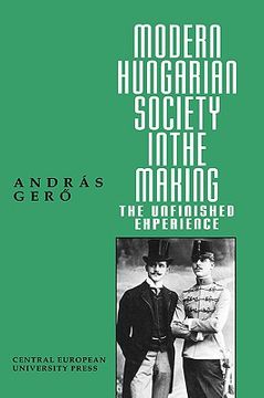 portada modern hungarian society in the making (en Inglés)
