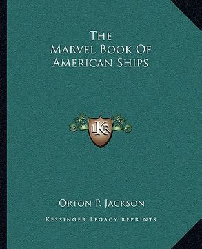 portada the marvel book of american ships (en Inglés)