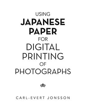 portada Using Japanese Paper for Digital Printing of Photographs (in English)