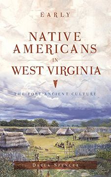 portada Early Native Americans in West Virginia: The Fort Ancient Culture