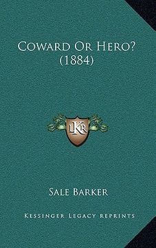 portada coward or hero? (1884) (in English)