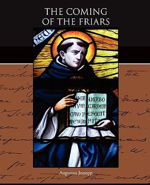 portada the coming of the friars (en Inglés)