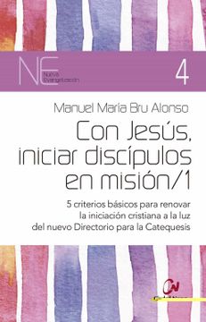 portada Con Jesus, Iniciar Discipulos en Mision 1