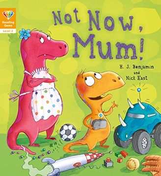 portada Reading Gems: Not Now, Mum! (Level 2) (in English)