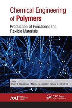 portada Chemical Engineering of Polymers: Production of Functional and Flexible Materials (en Inglés)