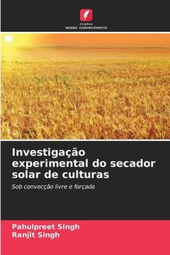 portada Investigação experimental do secador solar de culturas (en Portugués)