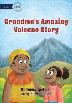 portada Grandma's Amazing Volcano Story (en Inglés)