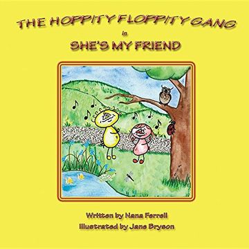portada The Hoppity Floppity Gang in She's My Friend