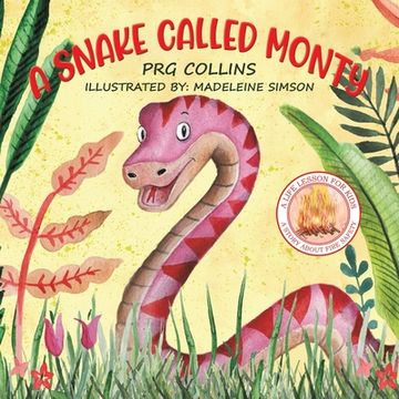 portada A Snake Called Monty (en Inglés)