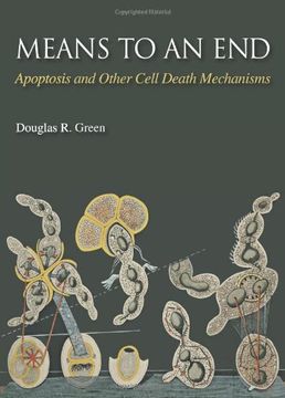 portada Means to an End: Apoptosis and Other Cell Death Mechanisms (en Inglés)