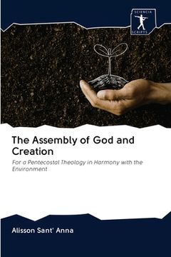 portada The Assembly of God and Creation (en Inglés)