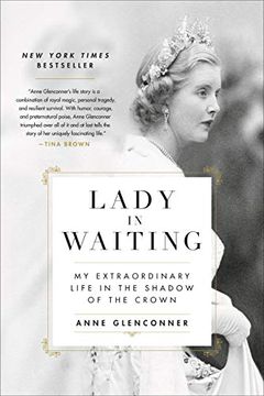 portada Lady in Waiting: My Extraordinary Life in the Shadow of the Crown (en Inglés)