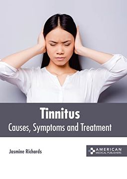 portada Tinnitus: Causes, Symptoms and Treatment (en Inglés)