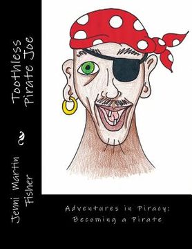 portada Toothless Pirate Joe (en Inglés)