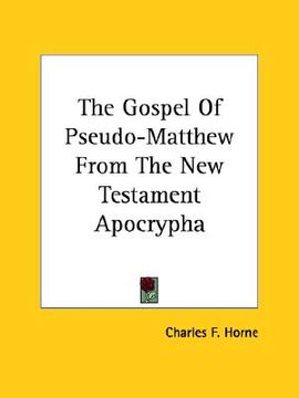 portada the gospel of pseudo-matthew from the new testament apocrypha (in English)