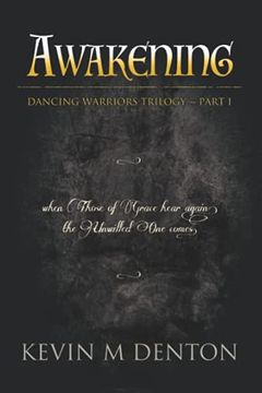 portada Awakening: Dancing Warriors (Part One) (in English)