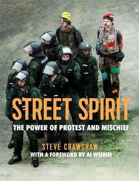 portada Street Spirit: The Power of Protest and Mischief