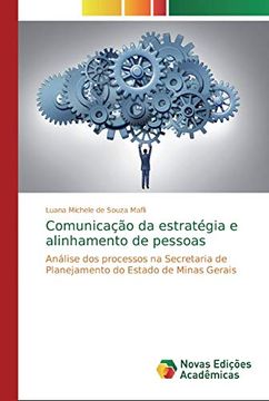 portada Comunicação da Estratégia e Alinhamento de Pessoas: Análise dos Processos na Secretaria de Planejamento do Estado de Minas Gerais
