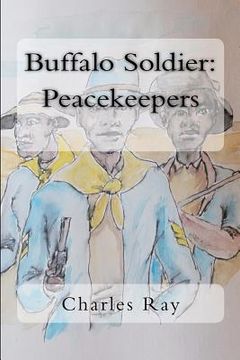portada buffalo soldier: peacekeepers (en Inglés)